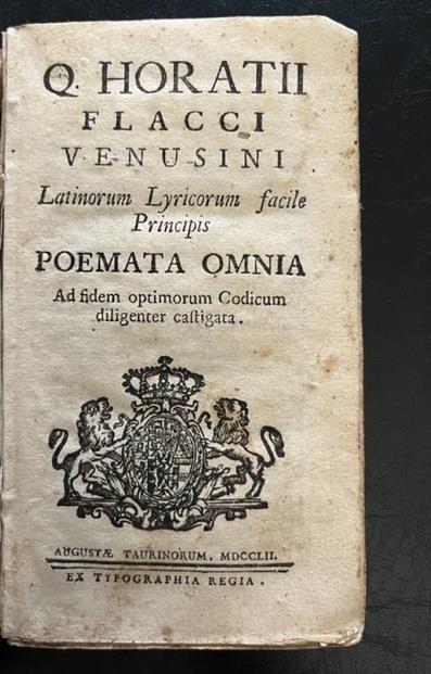 Q. Horatii Flacci Venusini Latinorum lyricorum facile principis poemata omnia ad fidem optimorum codicum diligenter castigata - Q. Flacco Orazio - copertina