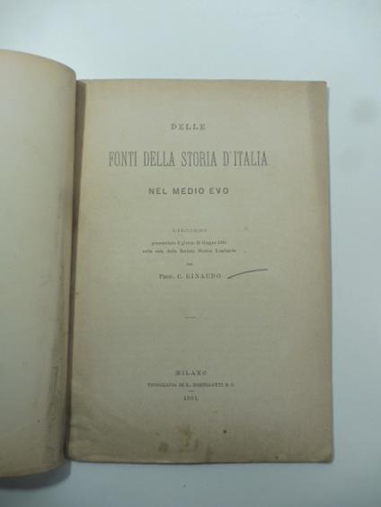 Delle fonti della Storia d'Italia nel Medio Evo - Costanzo Rinaudo - copertina