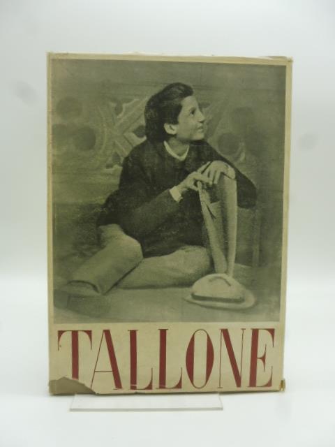 Tallone. Cento tavole a chiaroscuro, nove tavole a colori, due ritratti di Cesare Tallone - Enrico Somaré - copertina