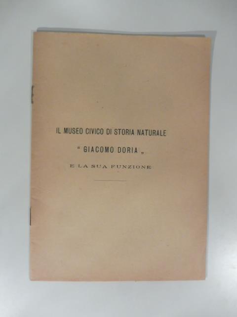 Il Museo civico di Storia naturale Giacomo Doria e la sua funzione - Decio Vinciguerra - copertina