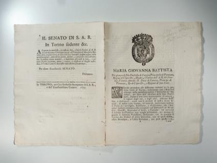 Maria Giovanna Battista per grazia di Dio Duchessa di Savoja... volendo provedere alle differenze vertenti tra la presente citta' di Torino unitamente con i Bottalari abitanti nella medesima contro l'Universita' de' Menusieri per fatto dell'esercizio - copertina