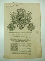 Cesare Giustiniano Alfieri conte di S. Martino... continui pericoli e gravi disordini che sogliono purtroppo per colpa dei cocchieri di questa citta' frequentemente accadere massime ne' correnti giorni di Carnovale..