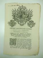 Cesare Giustiniano Alfieri conte di S. Martino consignore di Magliano... la prava malizia di alcuni avidi trafficanti e rivenditori di commestibili... non ha mancato giammai di andar intralciando industriose frodi nella introduzione e vendita de' viv