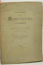 SULLE CONDIZIONI DELLA AGRICOLTURA E PASTORIZIA DELLA PROVINCIA DI ROMA. Notizie raccolte dalla Direzione dell'Agricoltura
