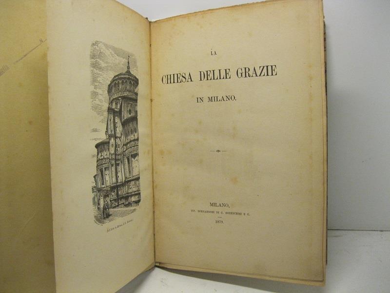LA CHIESA DELLE GRAZIE IN MILANO