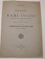 CATALOGO DI RAMI INCISI provenienti dal patrimonio in liquidazione dell'antico Monte di pieta' di Roma in vendita presso l'amministrazione della cassa depositi e prestiti dello stato