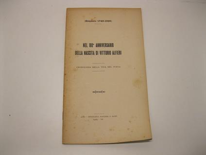 (Gennaio 1749 - 1929). Nel 180o anniversario della nascita di Vittorio Alfieri. Cronologia della vita del poeta - copertina