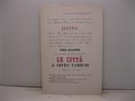 Invito. Ernesto Ugo Gramazio sara' onorato della presenza di V. S. all'inconsueta riunione di giovedi', 12 aprile 1951, ore 18, nella sede della Societa' 'Magemari'... in cui Curzio Malaparte a personalita' ed amici presentera' Le citta' di Orfeo Tam