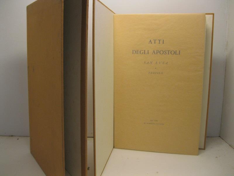 ATTI DEGLI APOSTOLI. San Luca a Teofilo
