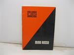 GALLERIA D'ARTE NARCISO - Mino Rosso, 16 .10 - 16. 11 - 1976