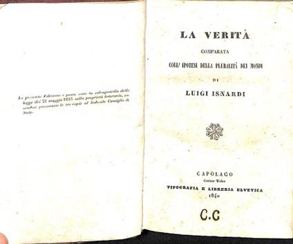 La verita' comparata coll'ipotesi della pluralita' dei mondi LEG. CON: Delle comete ed in particolare di quella che attendesi nell'anno bisestile 1848 - copertina