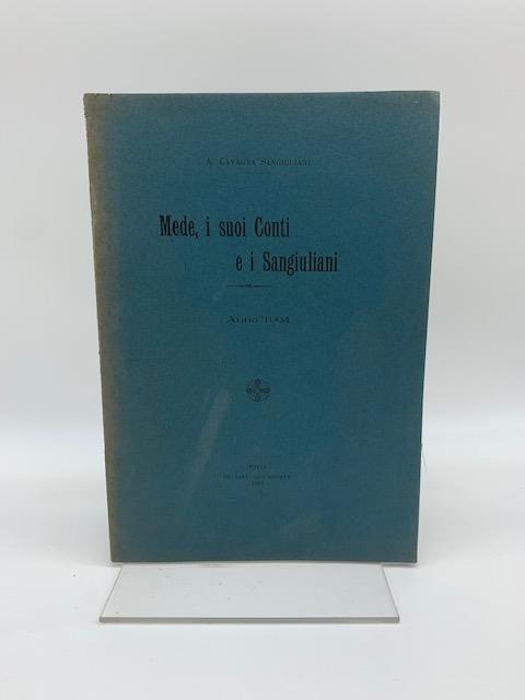 Mede, i suoi Conti e i Sangiuliani. Anno 1904 - copertina