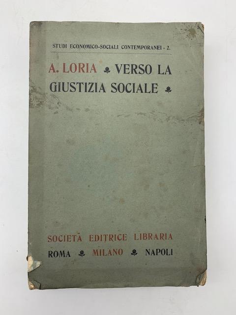 Verso la giustizia sociale (Idee, battaglie ed apostoli) - copertina