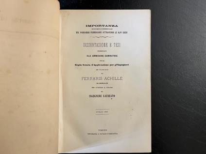 Importanza economico-commerciale del passaggio ferroviario attraverso le Alpi Cozie. Dissertazione e tesi - copertina