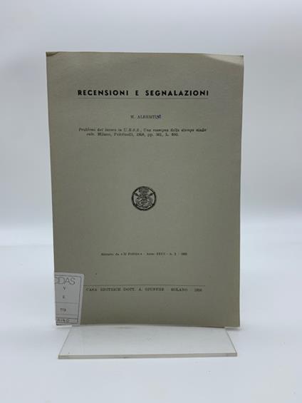 Recensioni e segnalazioni. Problemi del lavoro in U.R.S.S. Una rassegna della stampa sindacale. Milano Feltrninelli, 1958 - copertina