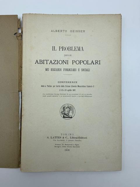 Il problema delle abitazioni popolari nei riguardi finanziari e sociali. Conferenze - copertina