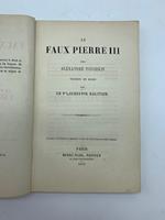 Le faux Pierre III... traduit du russe par le P.ce Augustin Galitzin