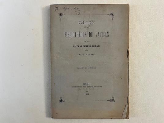 Guide de la Bibliotheque du Vatican et de l'appartement Borgia - copertina