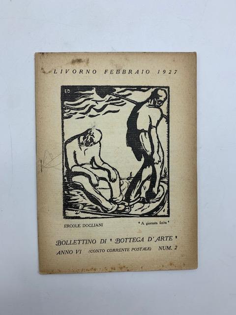 Bollettino di Bottega d'Arte, num. 2, febbraio 1927 (Adolfo Balduini, Ercole Dogliani xilografo, Ugo Seravalle)