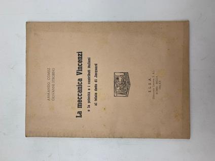 La meccanica Vincenzi e la priorita' e i contributi italiani al telaio detto di Jacquard - copertina