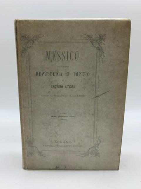Messico ovvero Repubblica ed Impero. Romanzo politico-sociale - copertina