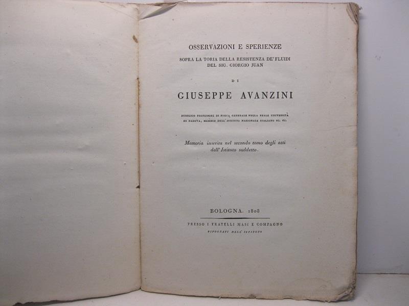 Osservazioni e sperienze sopra la teoria della resistenza de' fluidi del sig. Giorgio Juan