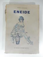 Eneide. Testo di un reduce troiano illustrato da Pipein Gamba