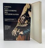 Savona e la processione del venerdi' santo