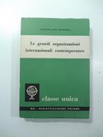 Le grandi organizzazioni internazionali contemporanee
