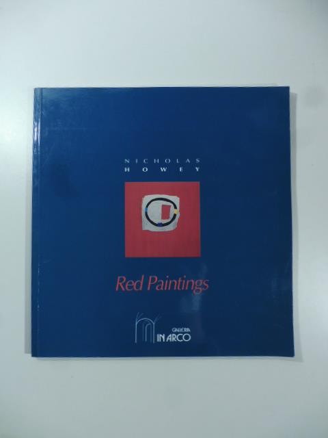 Nicholas Howey Red Paintings - copertina