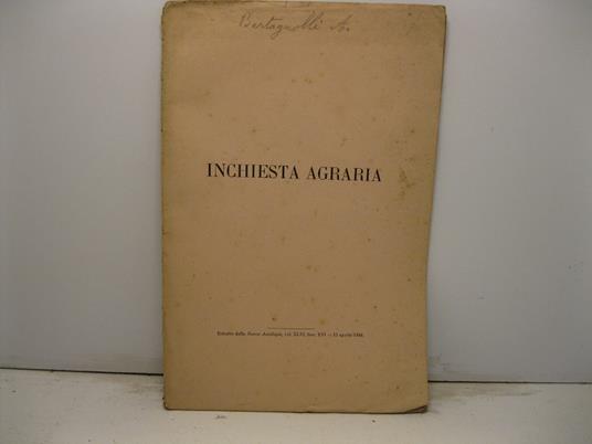Inchiesta agraria. Estratto dalla Nuova antologia, vol. XLVI - fasc. XVI - 15 agosto 1884 - copertina