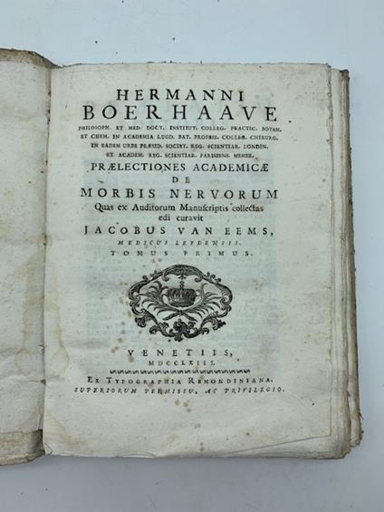 Praelectiones academicae de morbis nervorum quas ex auditorum manuscriptis collectas edi curavit ... Tomus primus ( - secundus) - copertina
