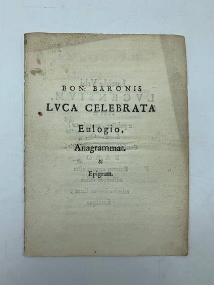 Luca celebrata eulogio anagramat. & epigram - copertina