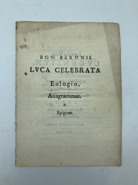 Luca celebrata eulogio anagramat. & epigram - copertina