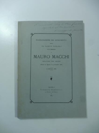Inaugurazione del monumento eretto in Campo Varano alla Memoria di Mauro Macchi Senatore del Regno morto in Roma il 24 dicembre 1880 - copertina