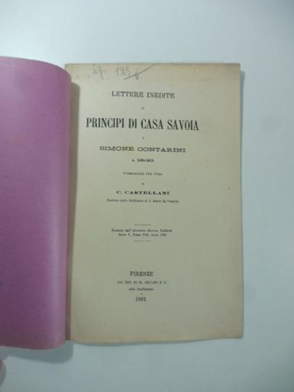 Lettere inedite di principi di casa Savoia a Simone Contarini a. 1598-1618 - copertina