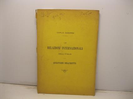 Le relazioni internazionali dell'Italia e la questione dell'Egitto - copertina