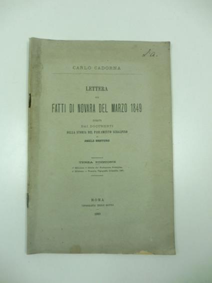 Lettera sui fatti di Novara del marzo 1849 estratta dai documenti della storia del Parlamento subalpino di Angelo Brofferio. Terza edizione - copertina