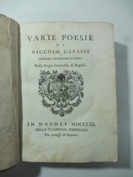 Varie poesie di Niccolo' Capassi primario professore di leggi nella Regia Universita' di Napoli - copertina