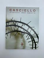 Angelo Casciello. Visioni del sacro. Opere 1973-2001