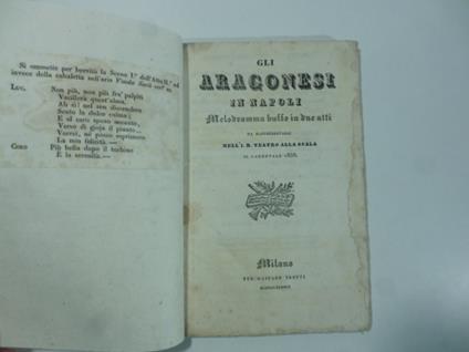 Gli Aragonesi in Napoli. Melodramma buffo in due atti da rappresentarsi nell'I. R. Teatro alla Scala il Carnevale 1838 - copertina