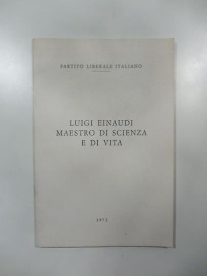 Luigi Einaudi maestro di scienza e di vita - copertina