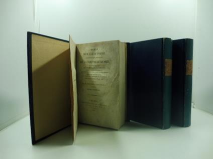 Essai sur l'histoire ancienne et moderne de la nouvelle Russie. Statistique des provinces qui la composent. Fondation d'Odessa, ses progres, son etat actuel, details sur son commerce. Voyage en Crime'e dans l'interet de l'agriculture et du commerce d - copertina