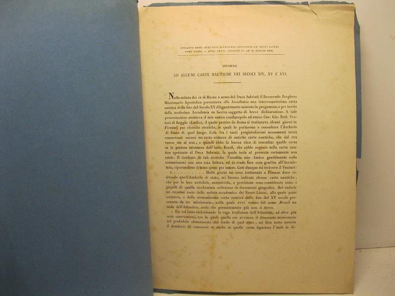 Intorno ad alcune carte nautiche dei secoli XIV, XV e XVI. Estratto dagli Atti dell'Accademia Pontificia de' Nuovi Lincei, tomo XXXVI