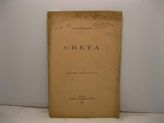 Creta. Dalla Nuova Antologia, vol. LXVIII, serie IV (fascicolo 1o marzo 1897) - copertina