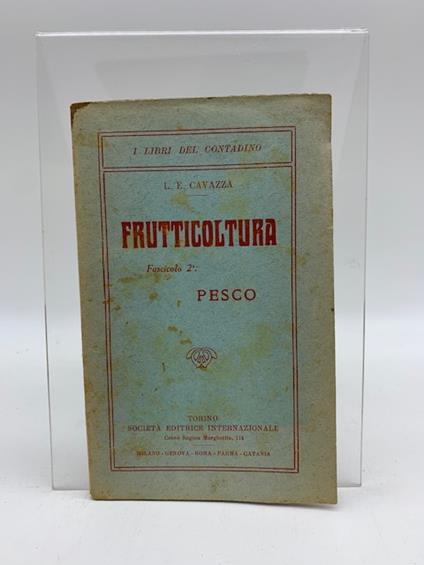 Frutticoltura. Fascicolo 2o: Pesco - copertina