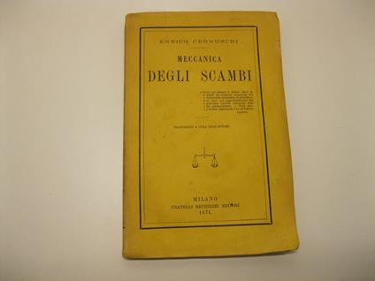 Meccanica degli scambi. Traduzione a cura dell'autore - copertina