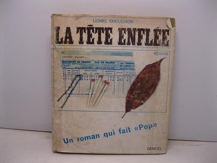 La tete enfle'e. Un roman qui fait 'Pop' - copertina
