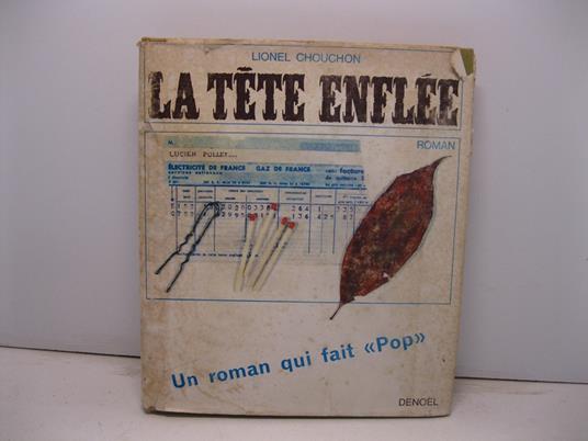 La tete enfle'e. Un roman qui fait 'Pop' - copertina