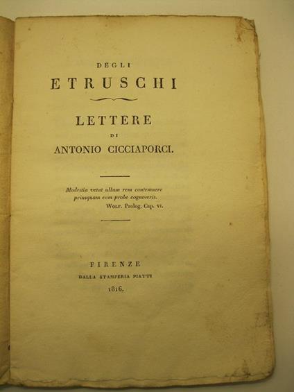 Degli Etruschi. Lettere di Antonio Cicciaporci - copertina